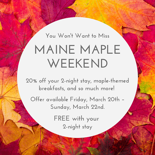 Maine Maple Weekend Package Select Registry